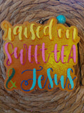 Sweet tea Jesus (328)